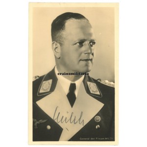 Knight's Cross winner Erhard Milch - wartime signed postcard