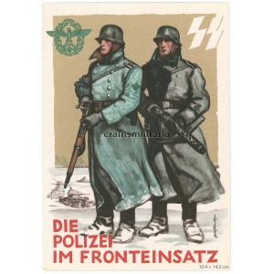 Die Polizei im Fronteinsatz - SS Postcard Die Polizei im Fronteinsatz - SS Postcard